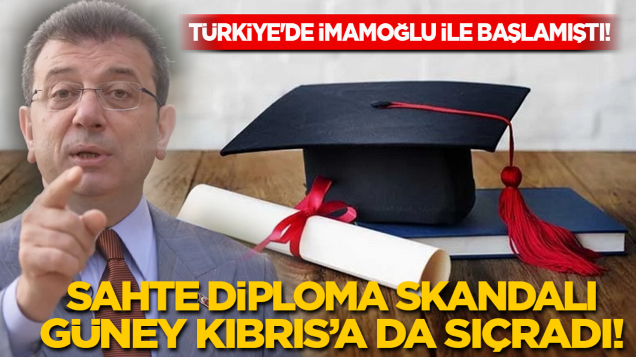 Türkiye'de İmamoğlu ile başlamıştı! Sahte diploma skandalı Güney Kıbrıs'a sıçradı