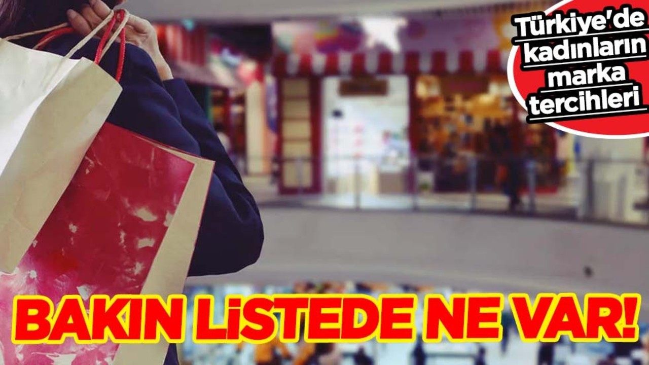 Türkiye'de kadınların marka tercihleri peş peşe açıklandı: Köfteci Yusuf listede!