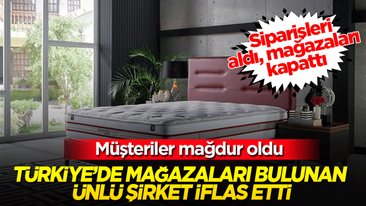 Türkiye'de mağazaları bulunuyordu! Ünlü firma iflas etti... Parası giden vatandaşlar mağdur oldu