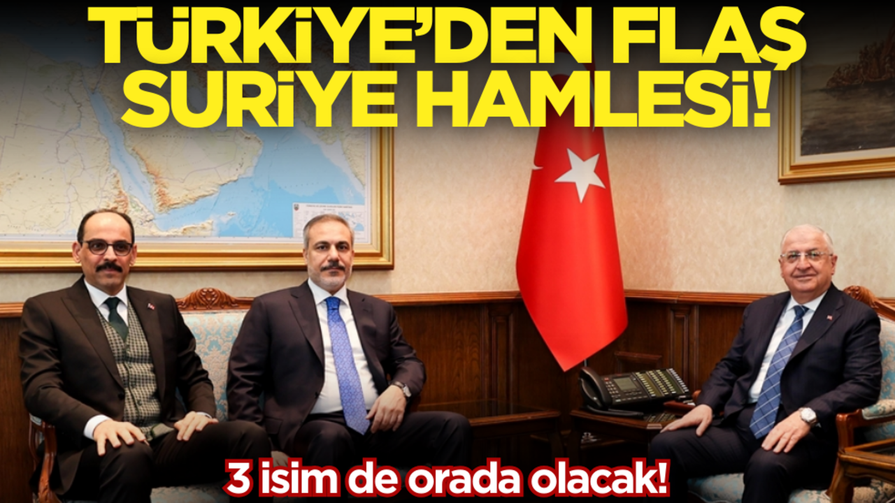 Türkiye’den flaş Suriye hamlesi! 3 isim de orada olacak