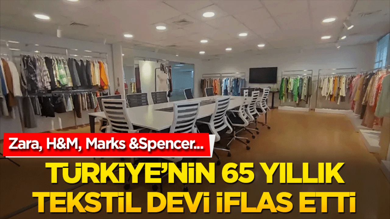 Türkiye'nin 65 yıllık kumaş devi iflas etti! Dünya markalarına üretim yapıyordu!