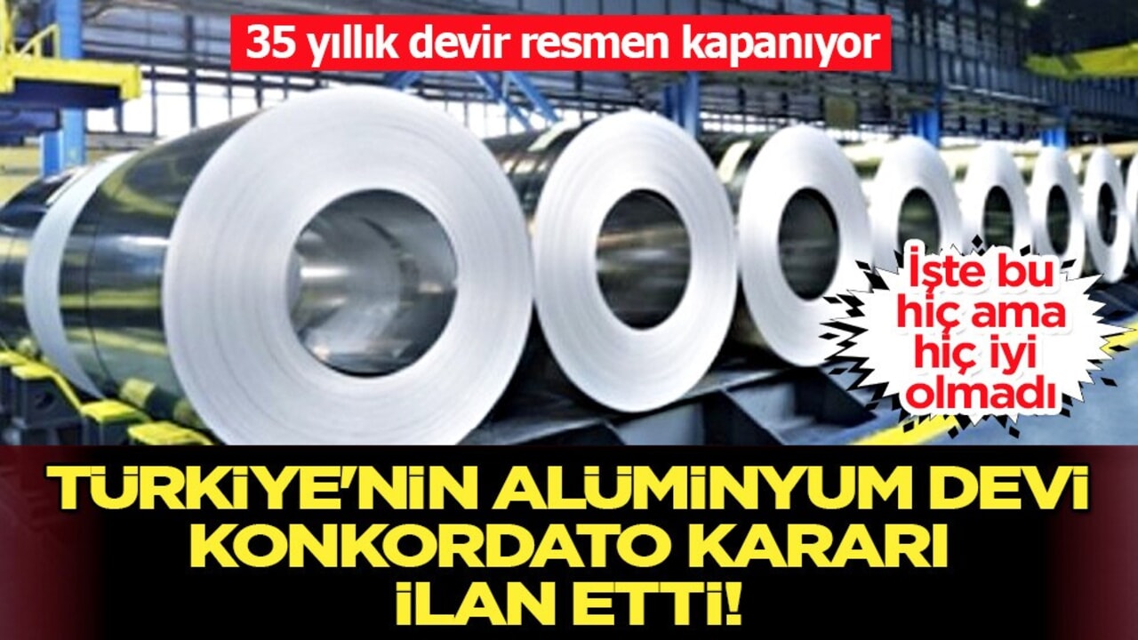  Türkiye'nin alüminyum devi şaşırtan konkordato kararı: ilan etti! 35 yıllık firmaydı