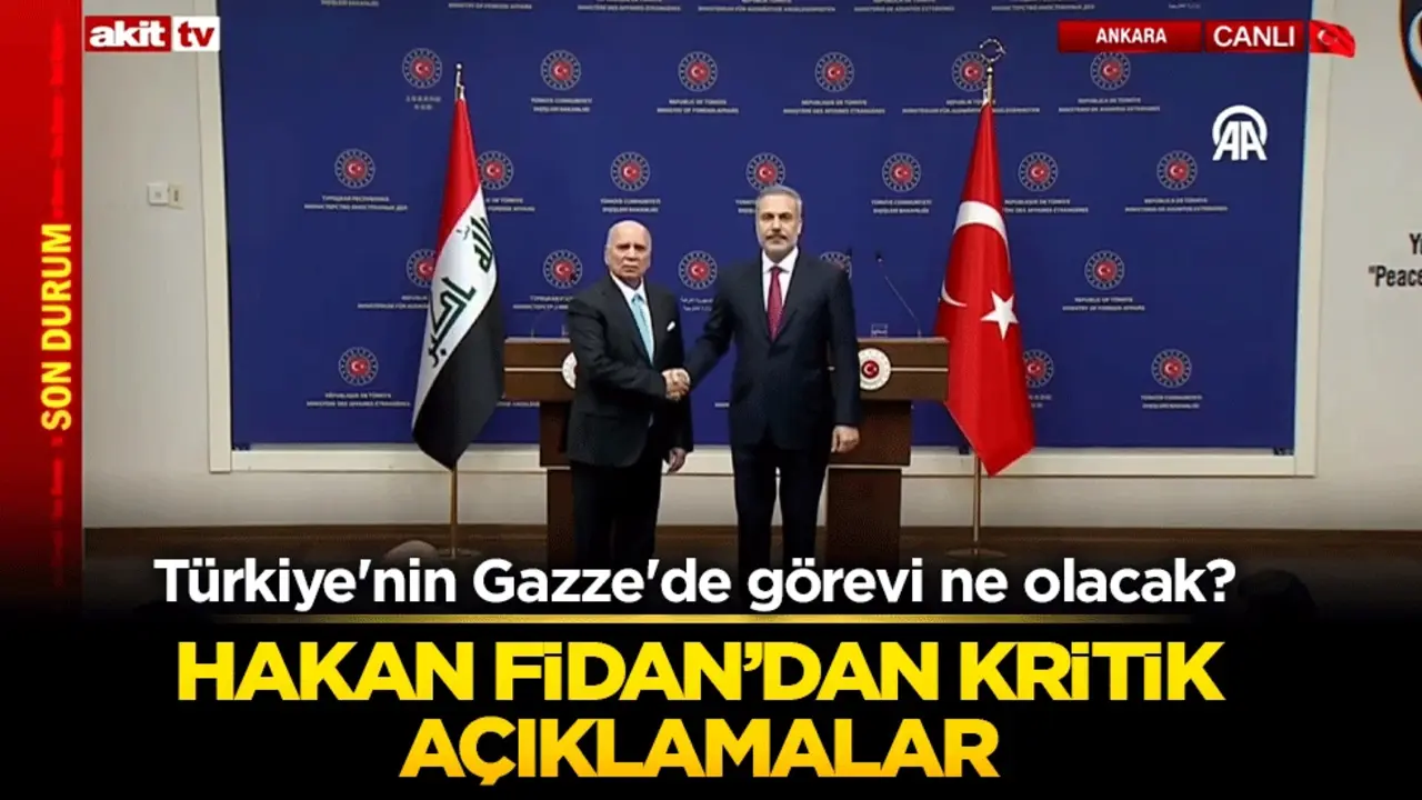 Türkiye'nin Gazze'de görevi ne olacak? Dışişleri Bakanı Hakan Fidan, Iraklı mevkidaşı ile ortak açıklama yapıyor