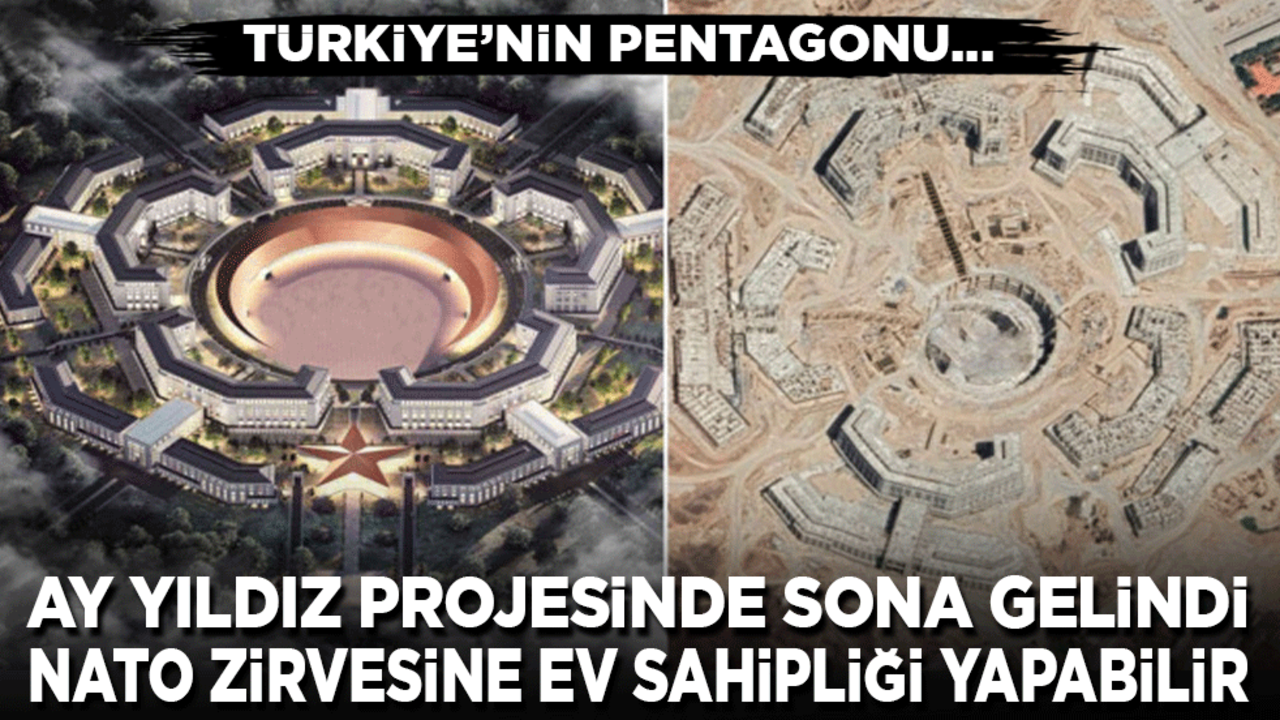 Türkiye’nin Pentagonu 'Ay Yıldız projesi'nde sona gelindi: Kritik zirveye ev sahipliği yapabilir