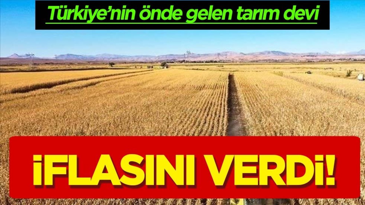 Türkiye’nin ünlü tarım devi iflas etti! Kötü haber maalesef geldi: Resmi duyuru yapıldı