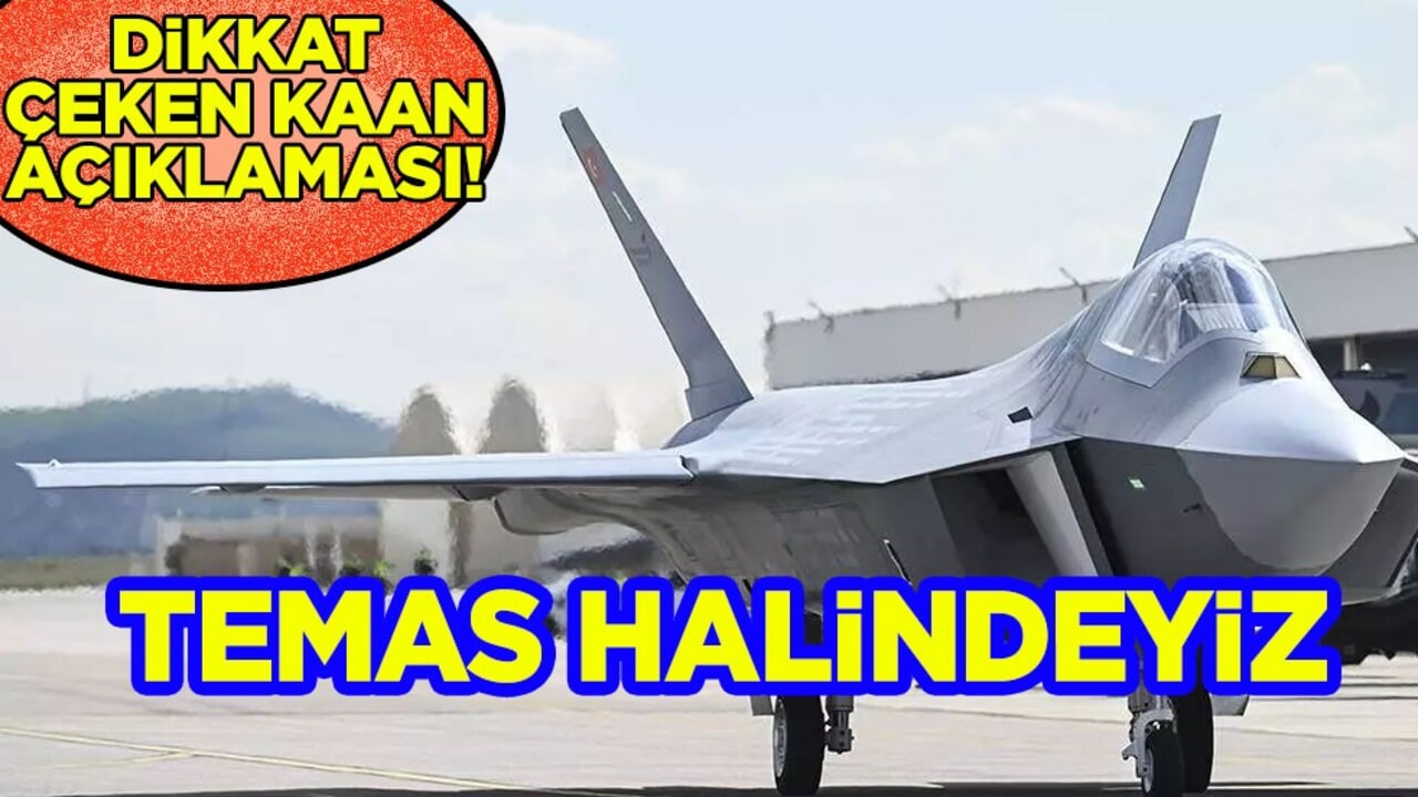 TUSAŞ CEO’sundan dikkat çeken KAAN açıklaması: Birkaç ülkeyle temas halindeyiz