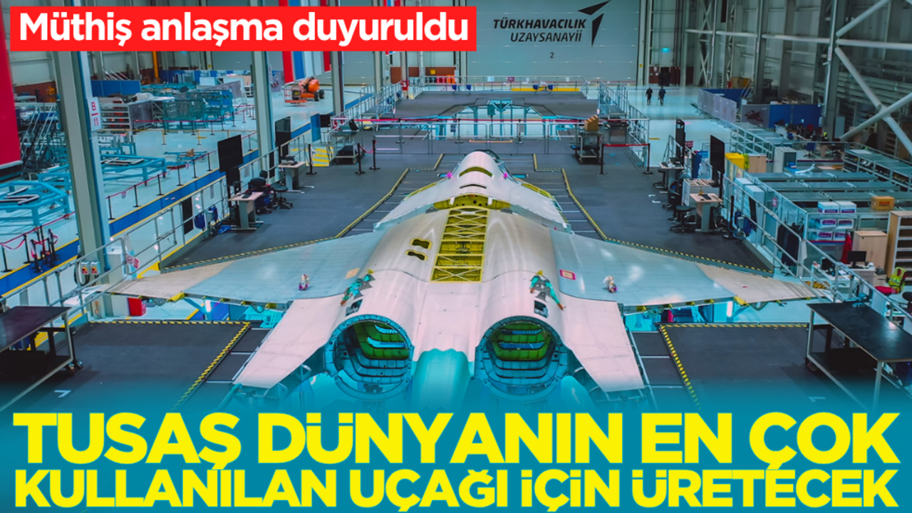 TUSAŞ dünyanın en çok kullanılan uçağı için üretecek