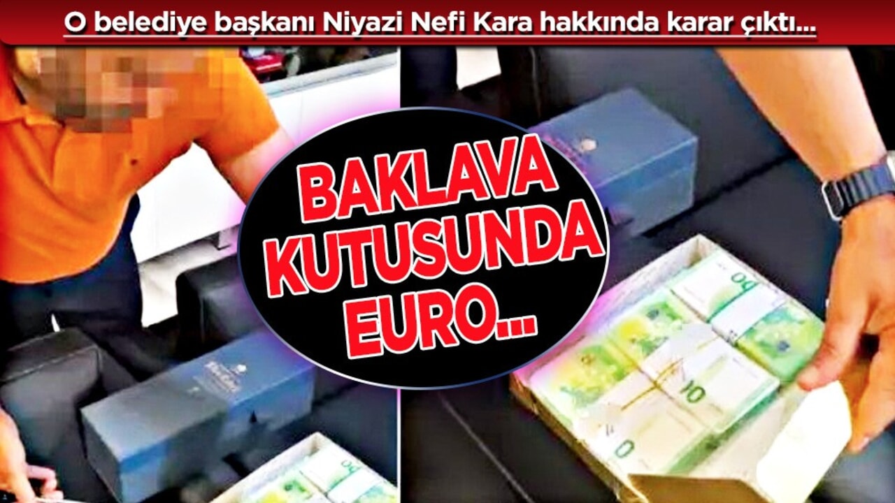 Tutuklanan Manavgat Belediye Başkanı Niyazi Nefi Kara görevden uzaklaştırıldı! Baklava kutusunda rüşvet!
