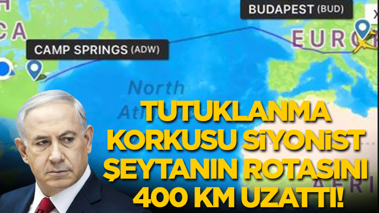 Tutuklanmaktan korkan siyonist şeytan rotasını 400 km uzattı!