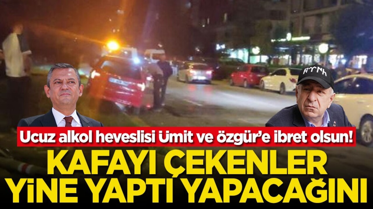 Ucuz alkol heveslisi Ümit ve Özgür’e ibret olsun! Kafayı çekenler yine yaptı yapacağını