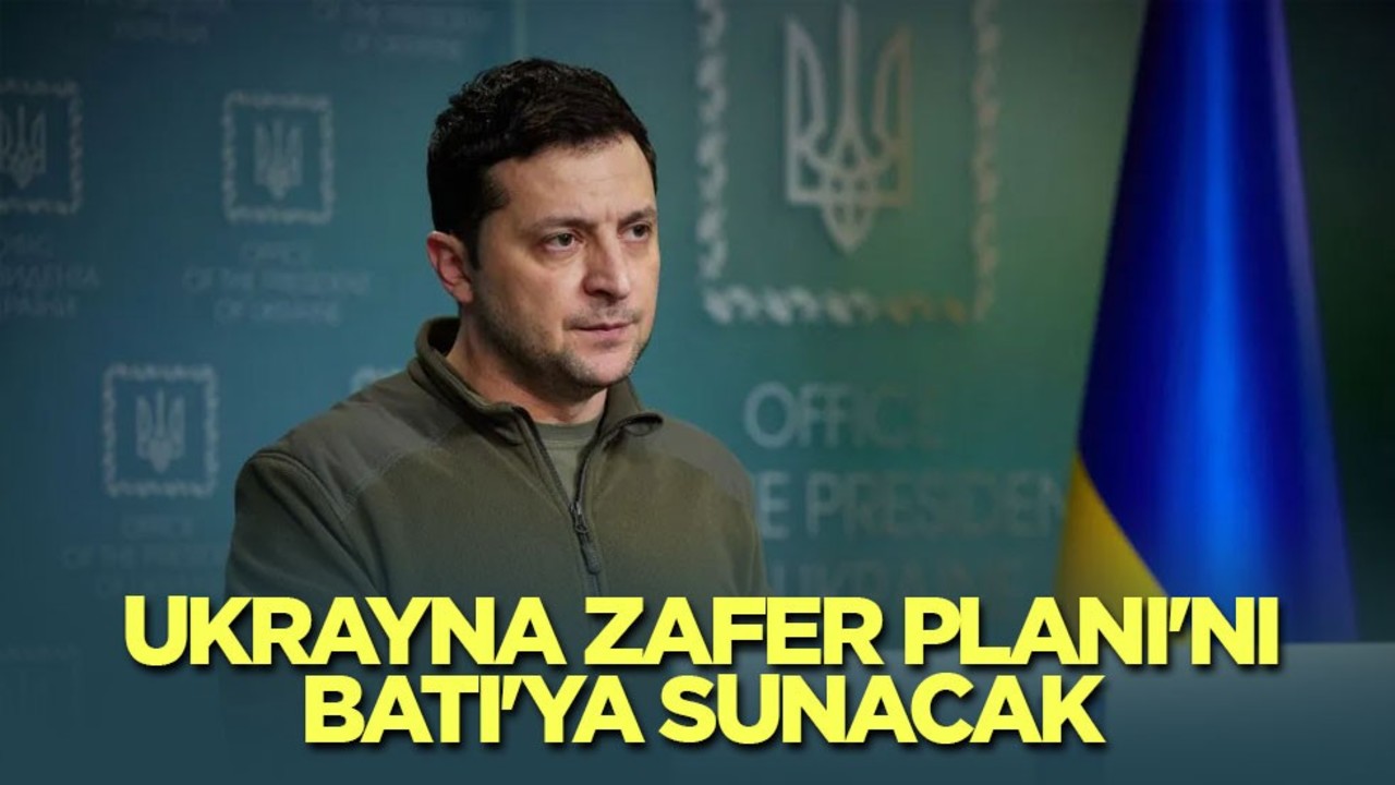 Ukrayna, Zafer Planı'nı Batı'ya sunacak