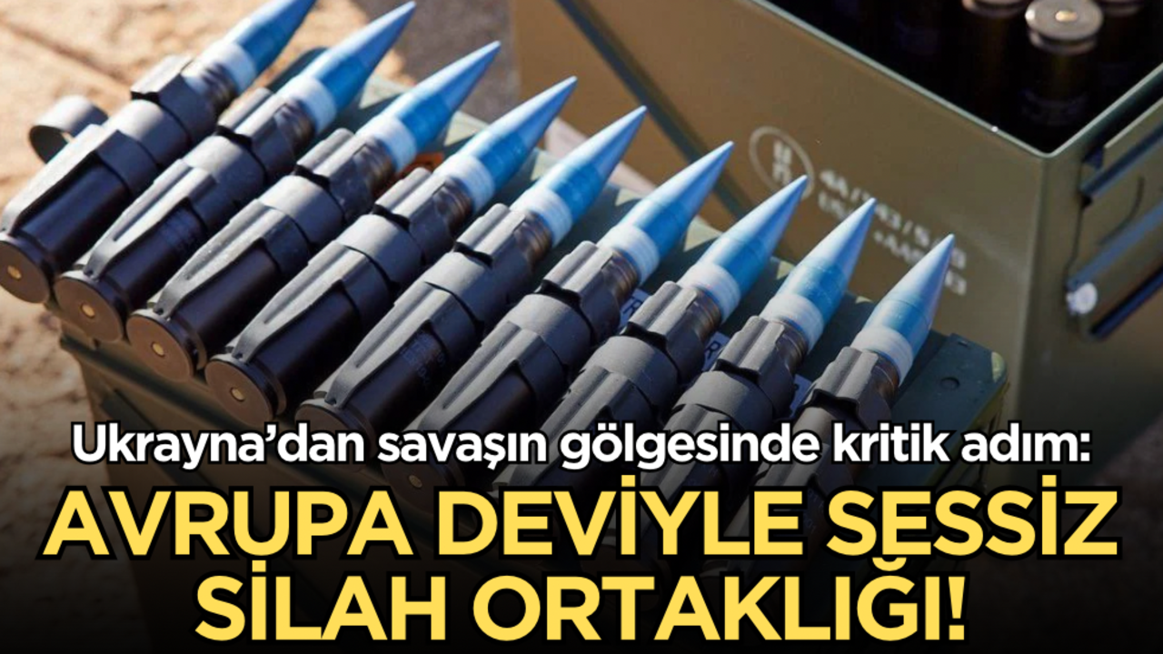 Ukrayna’dan savaşın gölgesinde kritik adım: Avrupa deviyle sessiz silah ortaklığı!