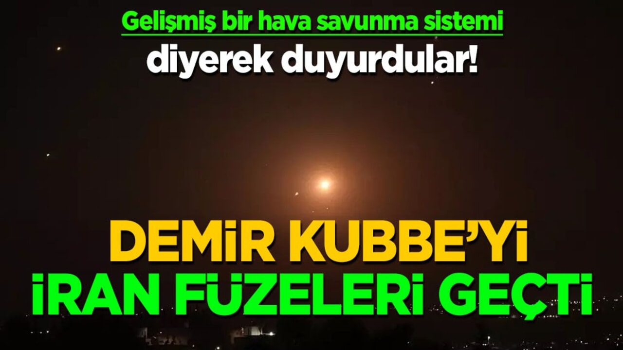 Ünlü Demir Kubbe'yi İran füzeleri geçti: Ölü ve yaralılar var! Savunma sistemi Demir Kubbe nedir? Nasıl çalışır?
