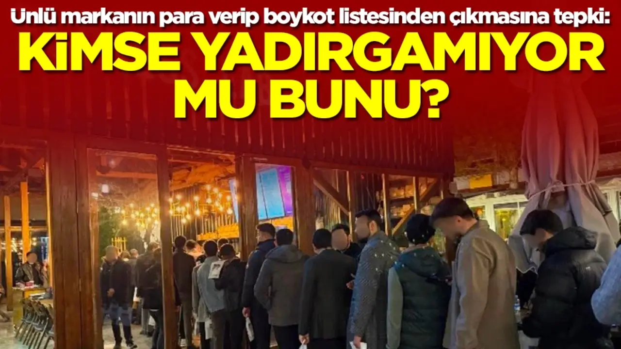 Ünlü marka para verip boykot listesinden çıktı: Kimse mi yadırgamıyor bunu?