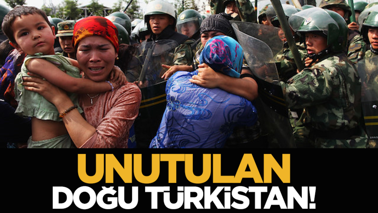 Unutulan Doğu Türkistan!