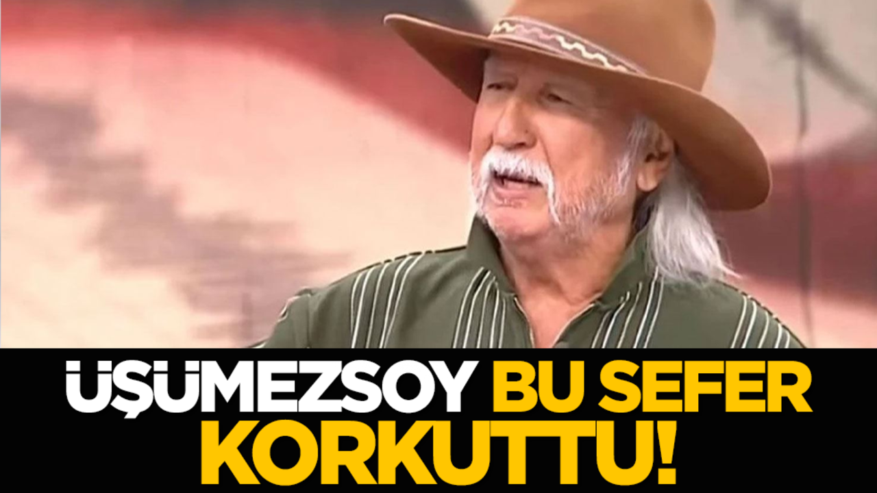 Üşümezsoy bu sefer korkuttu!
