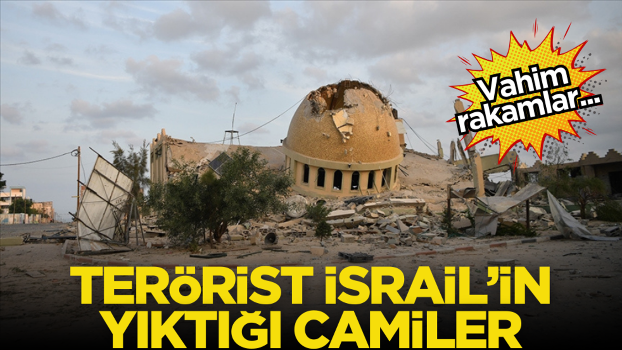 Vahim rakamlar… Terörist İsrail’in yıktığı camiler!