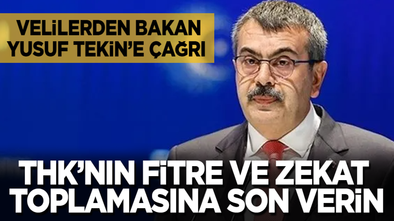 Velilerden Bakan Tekin’e çağrı: THK’nın fitre-zekat toplamasına son verin