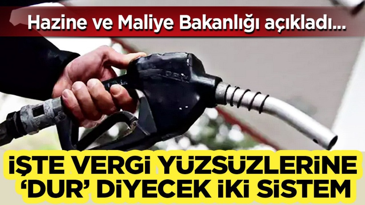 Vergi yüzsüzlerine ‘Dur’ diyecek 2 sistem: UTTS ve İDİS! Akaryakıt ve demir damgası!