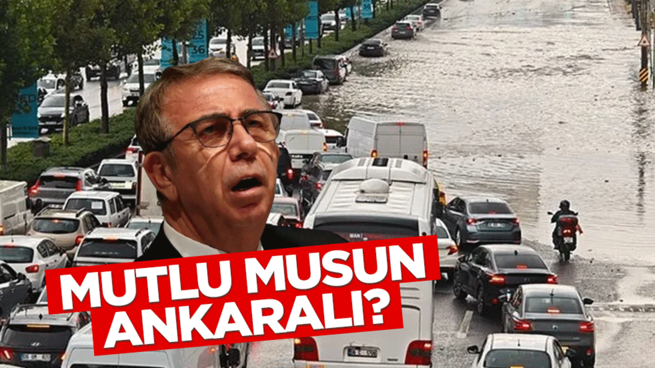 Yağmur gören Ankara yine sele teslim: CHP'li Mansur her zamanki gibi sınıfta kaldı