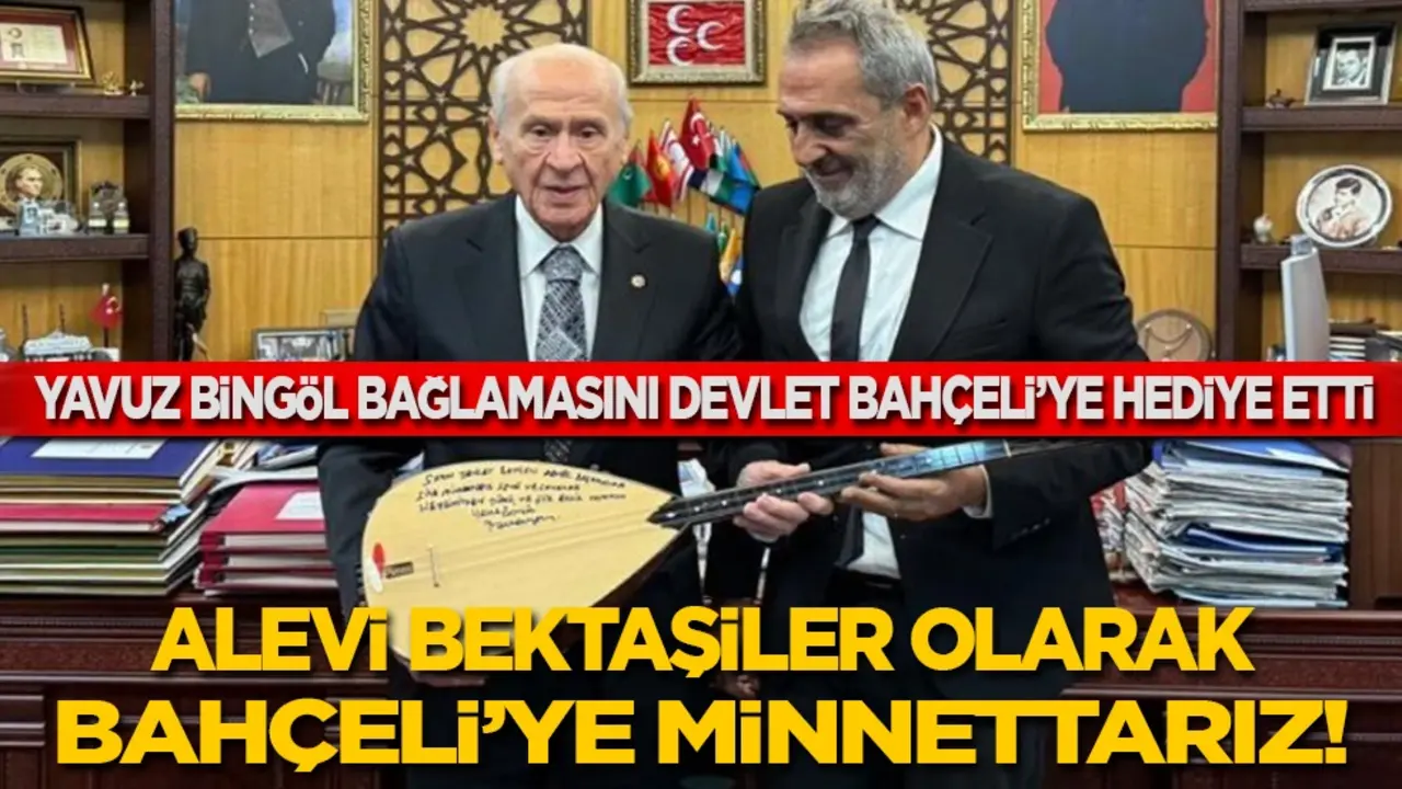 Yavuz Bingöl bağlamasını Bahçeli’ye hediye etti: Alevi Bektaşiler olarak Bahçeli’ye minnettarız!