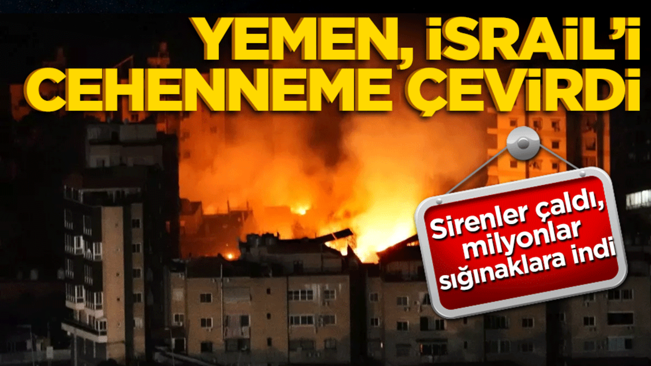 Yemen'den İsrail'e şok saldırı! Sirenler çaldı, milyonlar sığınaklara indi