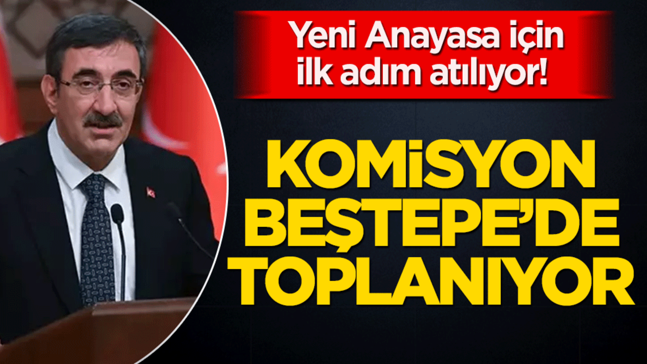 Yeni Anayasa için ilk adım atılıyor! Komisyon Beştepe’de toplanıyor