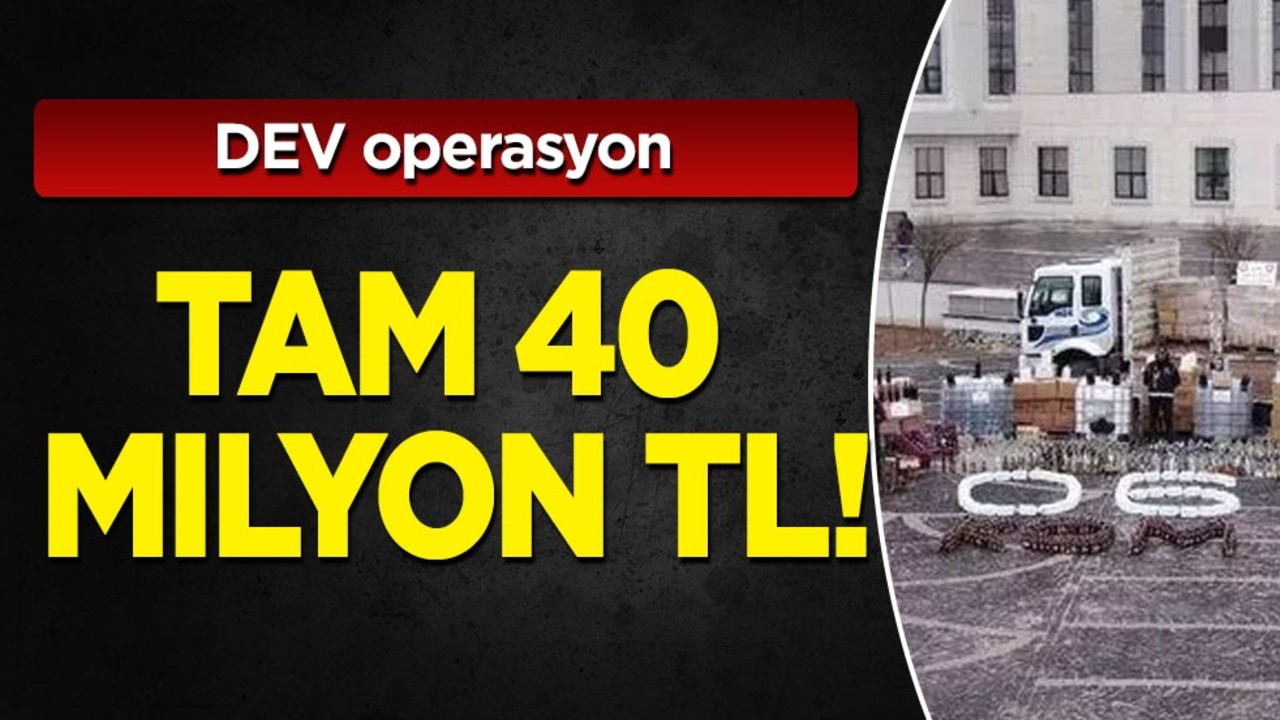 Yer Ankara: Dev operasyon, tam 40 milyon liralık sahte içki ele geçirildi