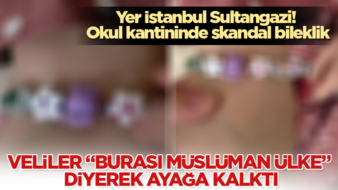 Yer İstanbul Sultangazi! Okul kantininde skandal bileklik! Veliler "Burası Müslüman ülke" diyerek ayağa kalktı