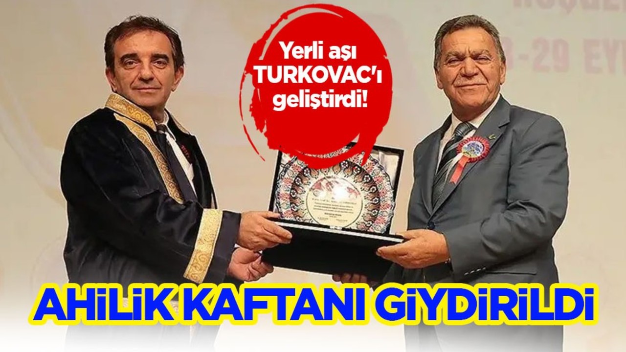 Yerli aşı TURKOVAC'ı geliştiren Türkiye'nin ilk siber ahisi: Profesöre Ahilik kaftanı giydirildi! İlk kez oldu