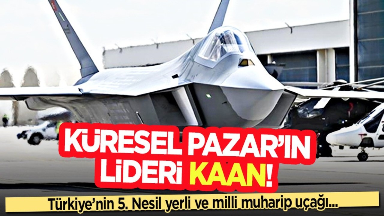 Yerli ve Milli Muharip uçak KAAN: Artık Küresel pazarda! O tarihte uçacak