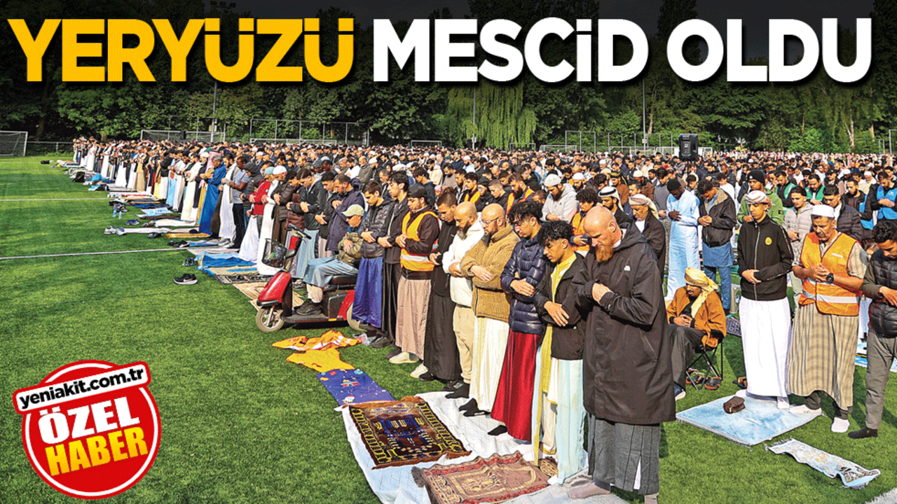 Yeryüzü mescid oldu