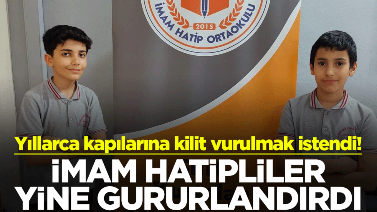 Yıllarca kapılarına kilit vurulmak istendi! İmam Hatipliler yine gururlandırdı