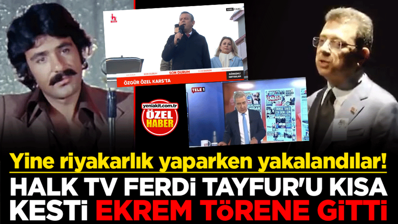 Yine riyakarlık yaparken yakalandılar! Halk TV, Ferdi Tayfur'u kısa kesti, Ekrem törene gitti