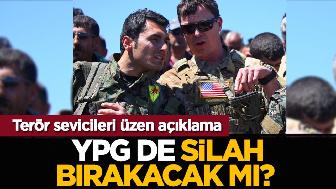 YPG de silah bırakacak mı? Terör sevicileri üzen açıklama