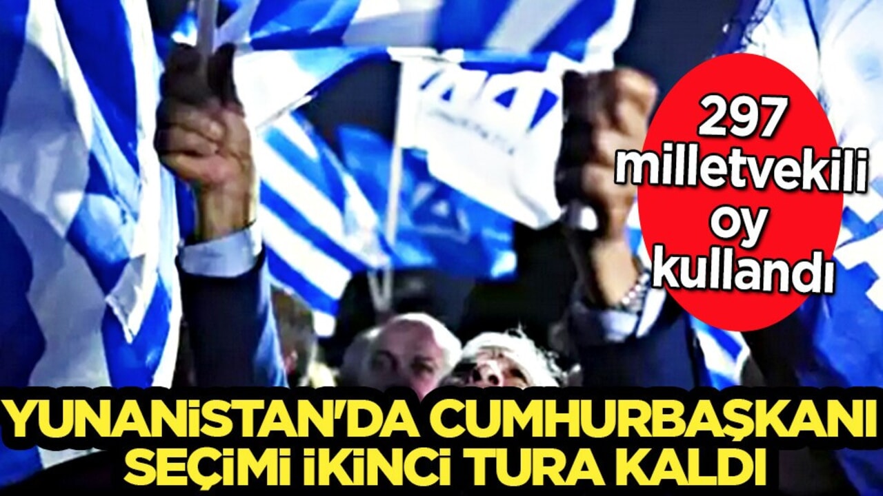 Yunanistan'da yeni gelişme: Cumhurbaşkanı seçimi ikinci tura kaldı... Bir sıkıntı çıktı