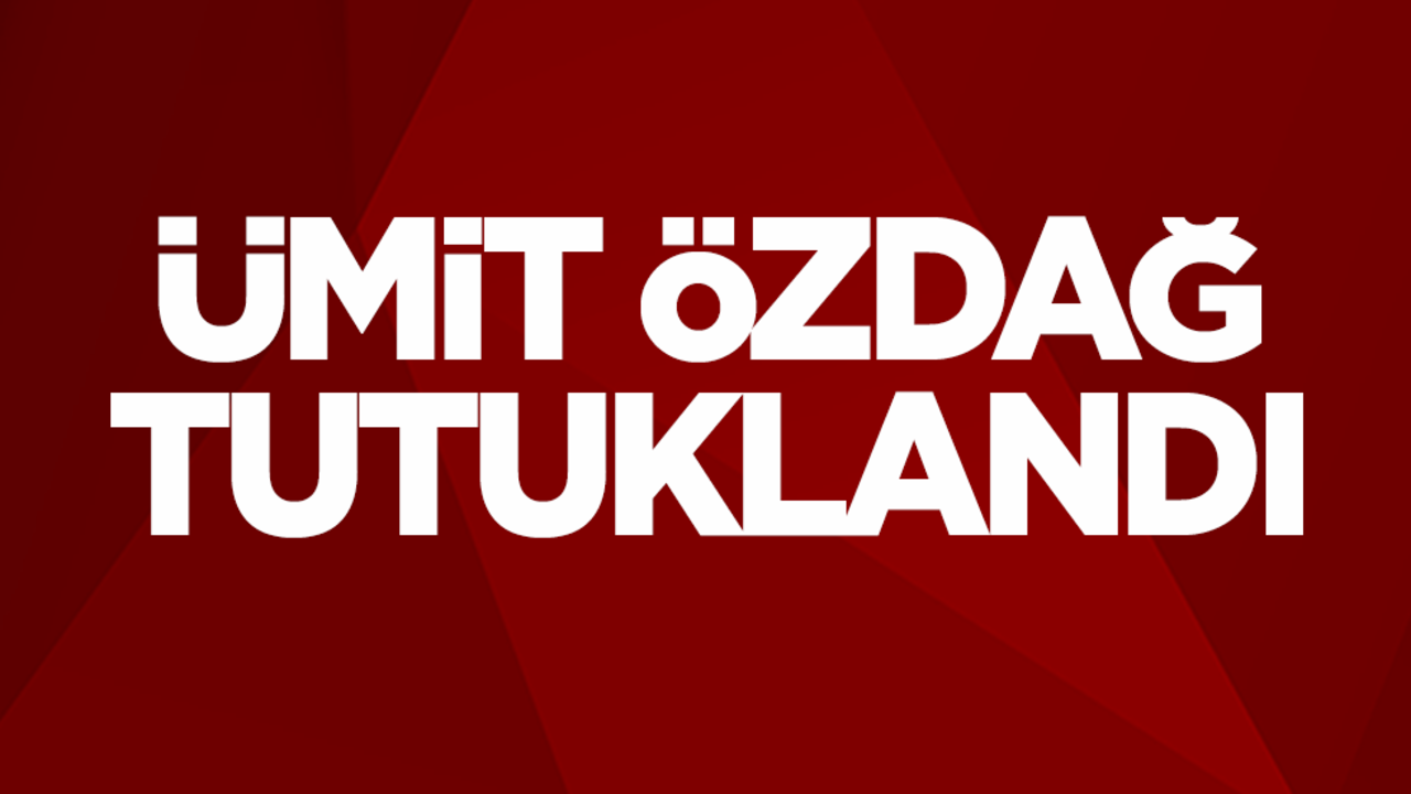 Zafer Partisi Genel Başkanı Ümit Özdağ tutuklandı
