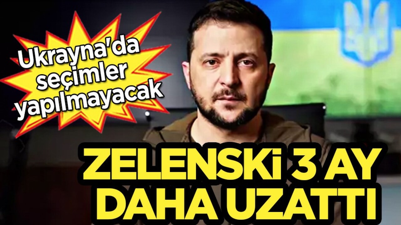 Zelenski duyurdu: Sıkıyönetimi 3 ay daha uzattı: Ukrayna'da seçim yapılmayacak