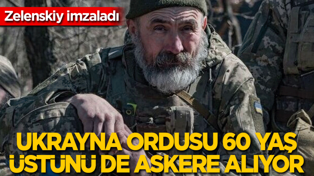 Zelenskiy gözünü 60 yaş üstüne dikti! Orduya alınmalarına izin veren yasayı imzaladı