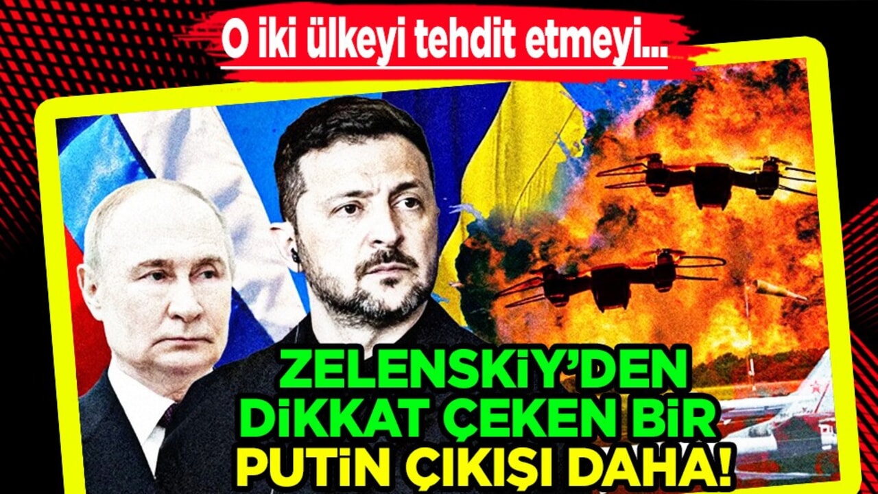  Zelenskiy, Putin iki ülkeyi hedef alacak! Rusya'ya ait İHA ve füze sesleriyle uyanıyor!