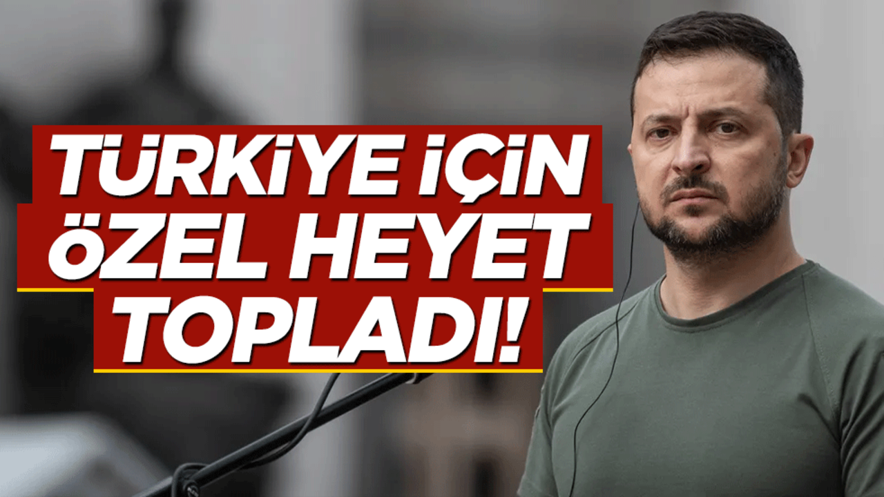 Zelenskiy Türkiye için heyet topladı!