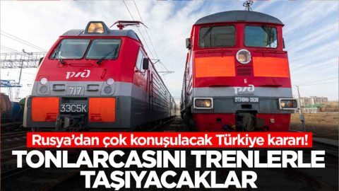 Rusya'dan çok konuşulacak Türkiye kararı: Tonlarcasını trenlerle alıp gidecekler