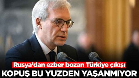 Rusya’dan ezber bozan Türkiye çıkışı: Kopuş bu yüzden yaşanmıyor