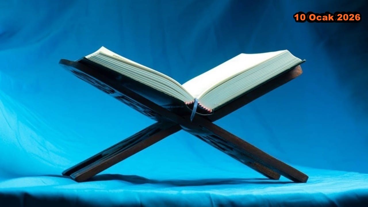 10 Ocak 2026: Günün Âyet ve Hadisi