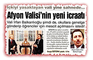 Yine namaz düşmanlığı