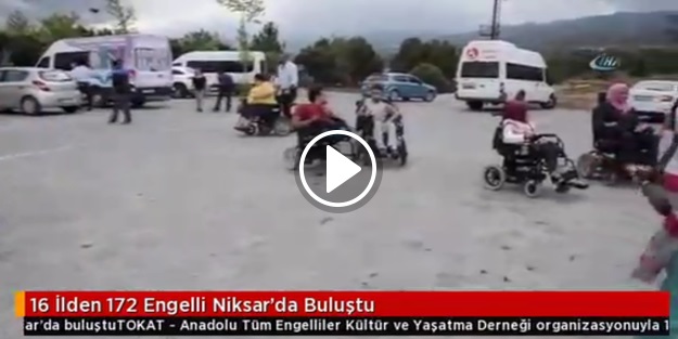 16 ilden 172 engelli Niksar'da buluştu