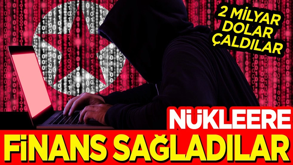 2 milyar dolar çaldılar. Nükleere finans sağladılar
