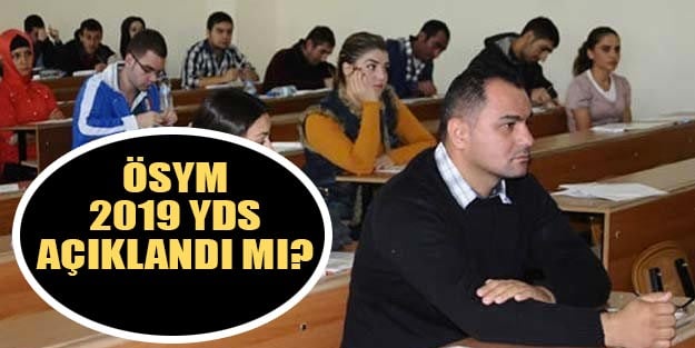 2019 ÖSYM YDS sonuçları son dakika sorgula