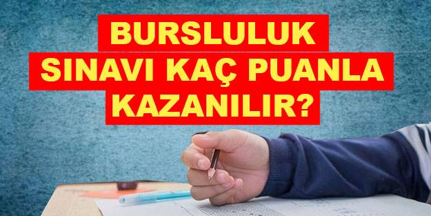 2021 bursluluk sınavı taban puanı MEB 5, 6, 7, 8, 9, 10, 11. sınıf bursluluk sınavına kaç puanla kazanılır?