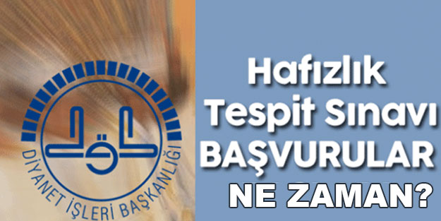 2022 Diyanet 2. dönem hafızlık tespit sınavı başvuruları başladı mı?